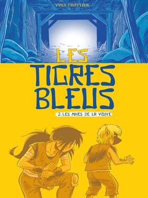 cover image of Les tigres bleus tome 2